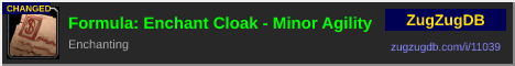 Formula: Enchant Cloak - Minor Agility: forum signature banner