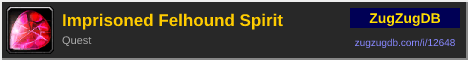 Imprisoned Felhound Spirit: forum signature banner