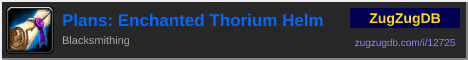 Plans: Enchanted Thorium Helm: forum signature banner
