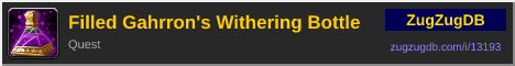 Filled Gahrron's Withering Bottle: forum signature banner