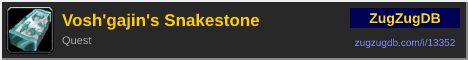 Vosh'gajin's Snakestone: forum signature banner