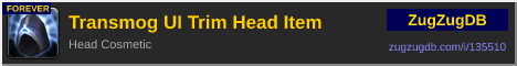 Transmog UI Trim Head Item: forum signature banner