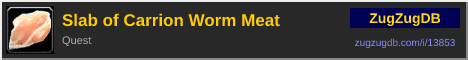 Slab of Carrion Worm Meat: forum signature banner