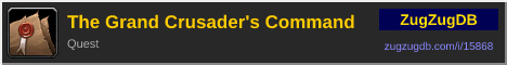 The Grand Crusader's Command: forum signature banner