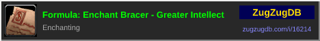 Formula: Enchant Bracer - Greater Intellect: forum signature banner