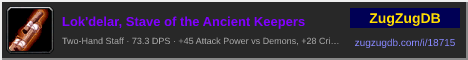 Lok'delar, Stave of the Ancient Keepers: forum signature banner