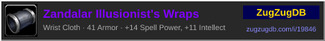 Zandalar Illusionist's Wraps: forum signature banner