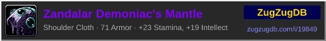 Zandalar Demoniac's Mantle: forum signature banner