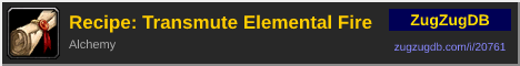 Recipe: Transmute Elemental Fire: forum signature banner