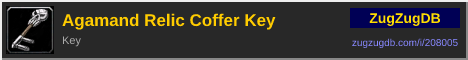 Agamand Relic Coffer Key: forum signature banner