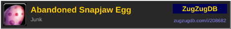 Abandoned Snapjaw Egg: forum signature banner