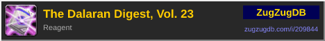 The Dalaran Digest, Vol. 23: forum signature banner