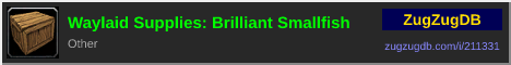 Waylaid Supplies: Brilliant Smallfish: forum signature banner