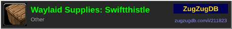 Waylaid Supplies: Swiftthistle: forum signature banner
