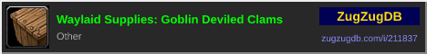 Waylaid Supplies: Goblin Deviled Clams: forum signature banner