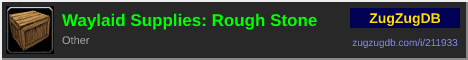 Waylaid Supplies: Rough Stone: forum signature banner