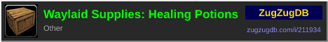 Waylaid Supplies: Healing Potions: forum signature banner