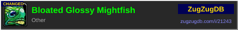 Bloated Glossy Mightfish: forum signature banner