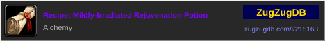 Recipe: Mildly-Irradiated Rejuvenation Potion: forum signature banner