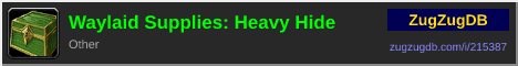Waylaid Supplies: Heavy Hide: forum signature banner