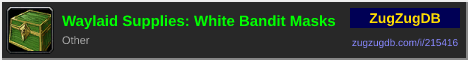 Waylaid Supplies: White Bandit Masks: forum signature banner