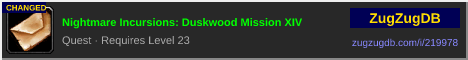 Nightmare Incursions: Duskwood Mission XIV: forum signature banner