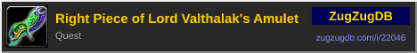 Right Piece of Lord Valthalak's Amulet: forum signature banner