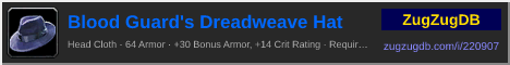 Blood Guard's Dreadweave Hat: forum signature banner