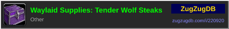 Waylaid Supplies: Tender Wolf Steaks: forum signature banner