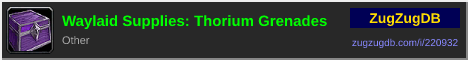 Waylaid Supplies: Thorium Grenades: forum signature banner