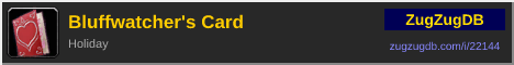 Bluffwatcher's Card: forum signature banner