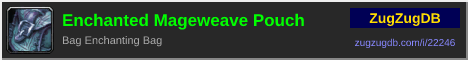 Enchanted Mageweave Pouch: forum signature banner