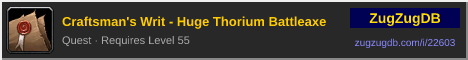 Craftsman's Writ - Huge Thorium Battleaxe: forum signature banner