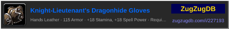 Knight-Lieutenant's Dragonhide Gloves: forum signature banner