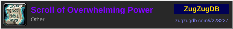 Scroll of Overwhelming Power: forum signature banner