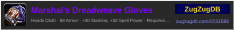 Marshal's Dreadweave Gloves: forum signature banner