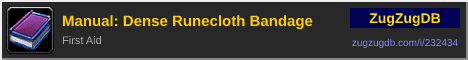 Manual: Dense Runecloth Bandage: forum signature banner