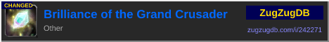 Brilliance of the Grand Crusader: forum signature banner