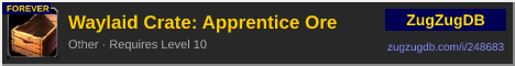 Waylaid Crate: Apprentice Ore: forum signature banner