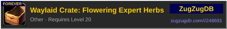 Waylaid Crate: Flowering Expert Herbs: forum signature banner