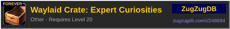 Waylaid Crate: Expert Curiosities: forum signature banner