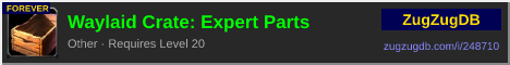 Waylaid Crate: Expert Parts: forum signature banner