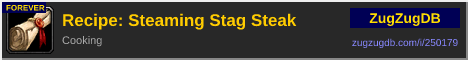 Recipe: Steaming Stag Steak: forum signature banner