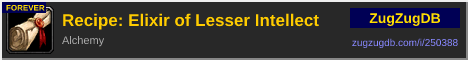 Recipe: Elixir of Lesser Intellect: forum signature banner