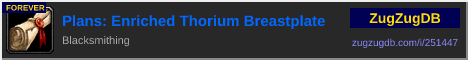 Plans: Enriched Thorium Breastplate: forum signature banner