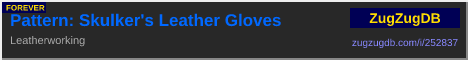 Pattern: Skulker's Leather Gloves: forum signature banner