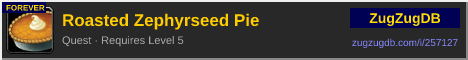 Roasted Zephyrseed Pie: forum signature banner
