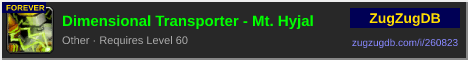 Dimensional Transporter - Mt. Hyjal: forum signature banner