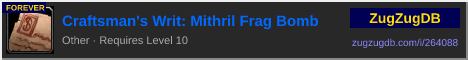 Craftsman's Writ: Mithril Frag Bomb: forum signature banner