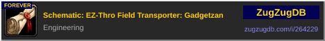 Schematic: EZ-Thro Field Transporter: Gadgetzan: forum signature banner